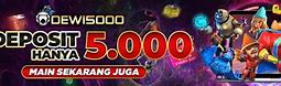 Slot Deposit Pulsa 5000 Tanpa Potongan